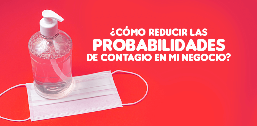 como reducir las probabilidades de contagio