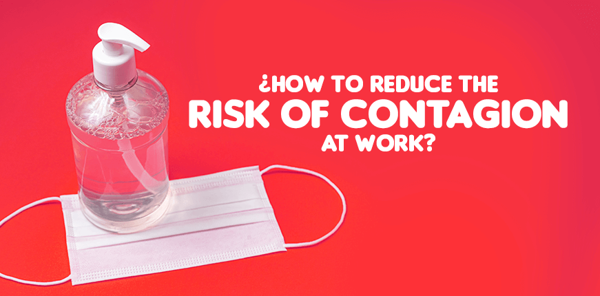 how to reduce the risk of contagion at work